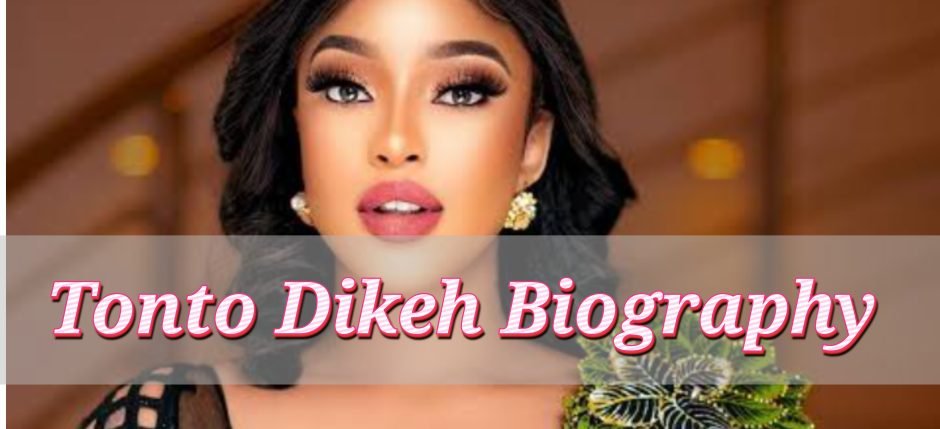 Tonto Dikeh Biography