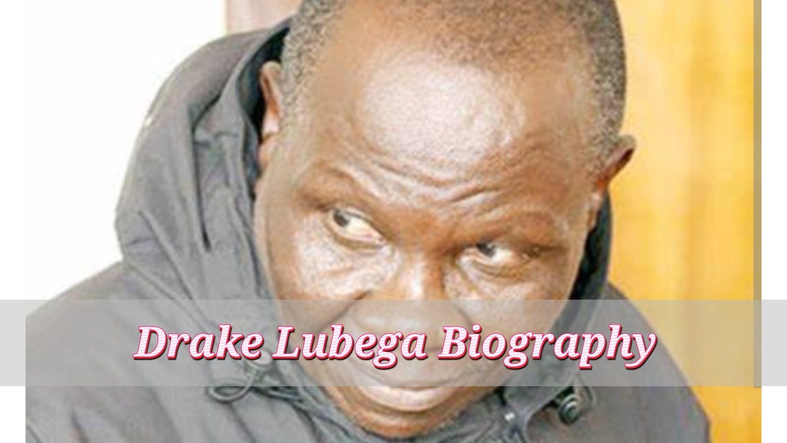 Francis Drake Lubega Biography