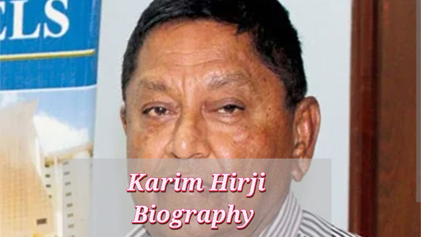 Karim Hirji Biography