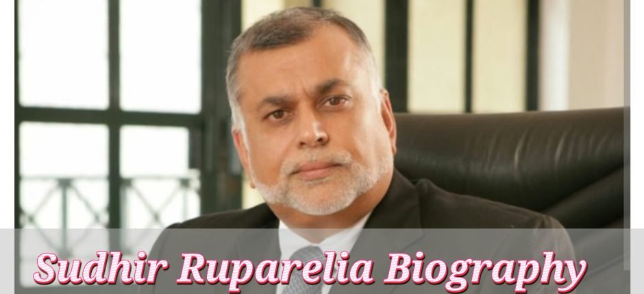 Sudhir Ruparelia Biography